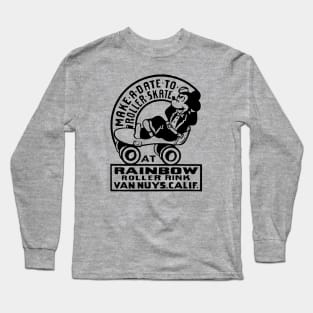 MAKE A DATE TO ROLLER SKATE Long Sleeve T-Shirt